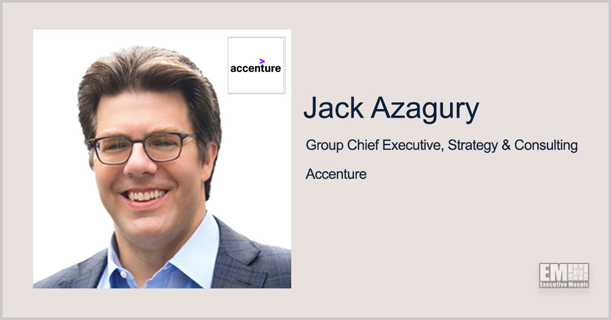 Accenture Promotes Jack Azagury to Lead Strategy, Consulting Group; Julie Sweet Quoted Accenture Promotes Jack Azagury to Lead Strategy, Consulting Group; Julie Sweet Quoted