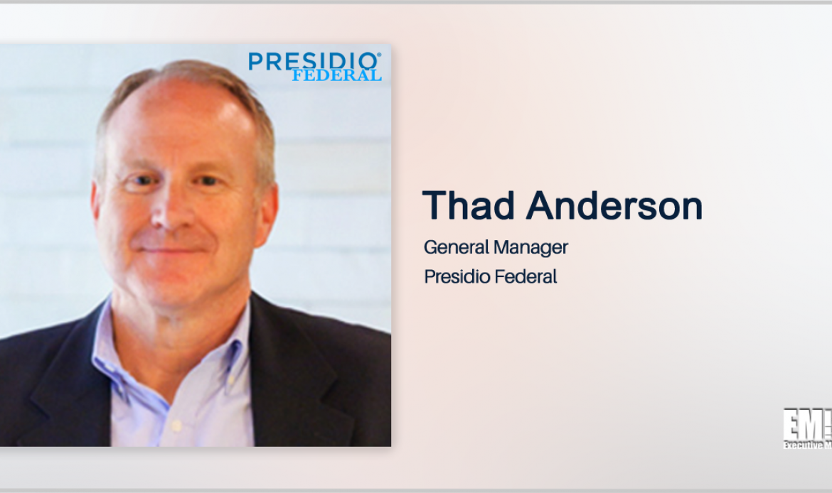 Thad Anderson Promoted to Presidio Federal General Manager