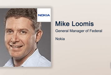 Q&A With Nokia Federal General Manager Mike Loomis Highlights Company’s Work With Government Customers