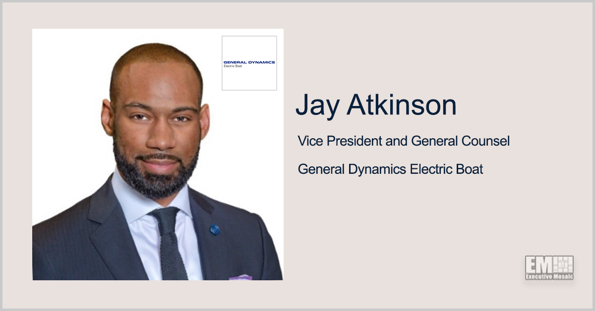 Jay Atkinson Promoted to VP, General Counsel at General Dynamics Electric Boat