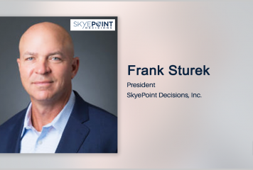 Q&A With SkyePoint Decisions President Frank Sturek Discusses Company Growth Initiatives, Partnership & Work With Government Customers