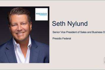 Seth Nylund Named Presidio Federal Sales and Business Development SVP