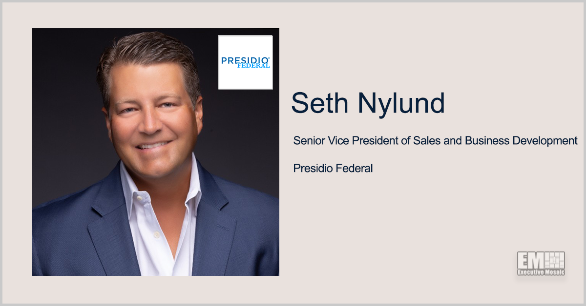 Seth Nylund Named Presidio Federal Sales and Business Development SVP