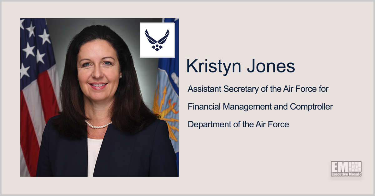 Air Force Comptroller Kristyn Jones: Financial Management is an Enterprise Issue