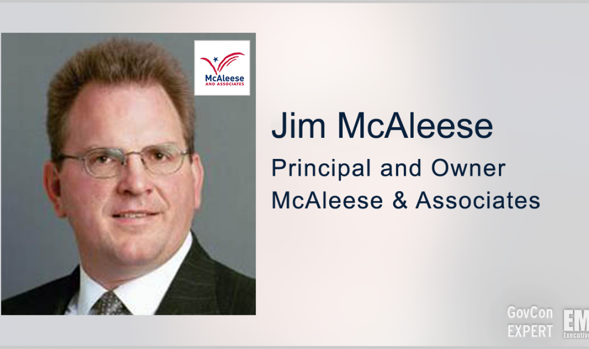 Video Interview Series: GovCon Expert Jim McAleese On What 1Q Contractor Financial Results Mean for Investors & Businesses