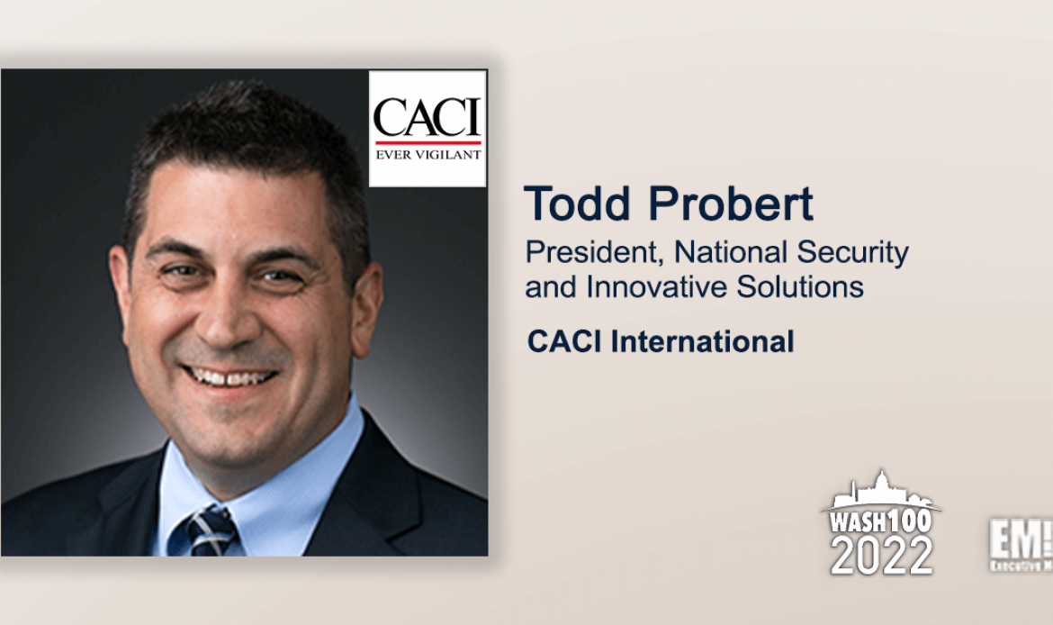 CACI to Support Navy’s Digital Modernization Efforts Under $558M Task Order; Todd Probert Quoted