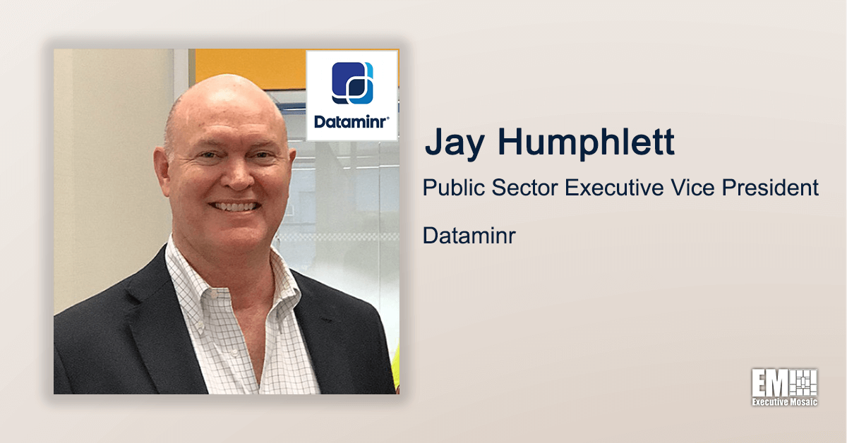 Q&A With Dataminr Public Sector EVP Jay Humphlett on Company Core Values, Tech Capabilities
