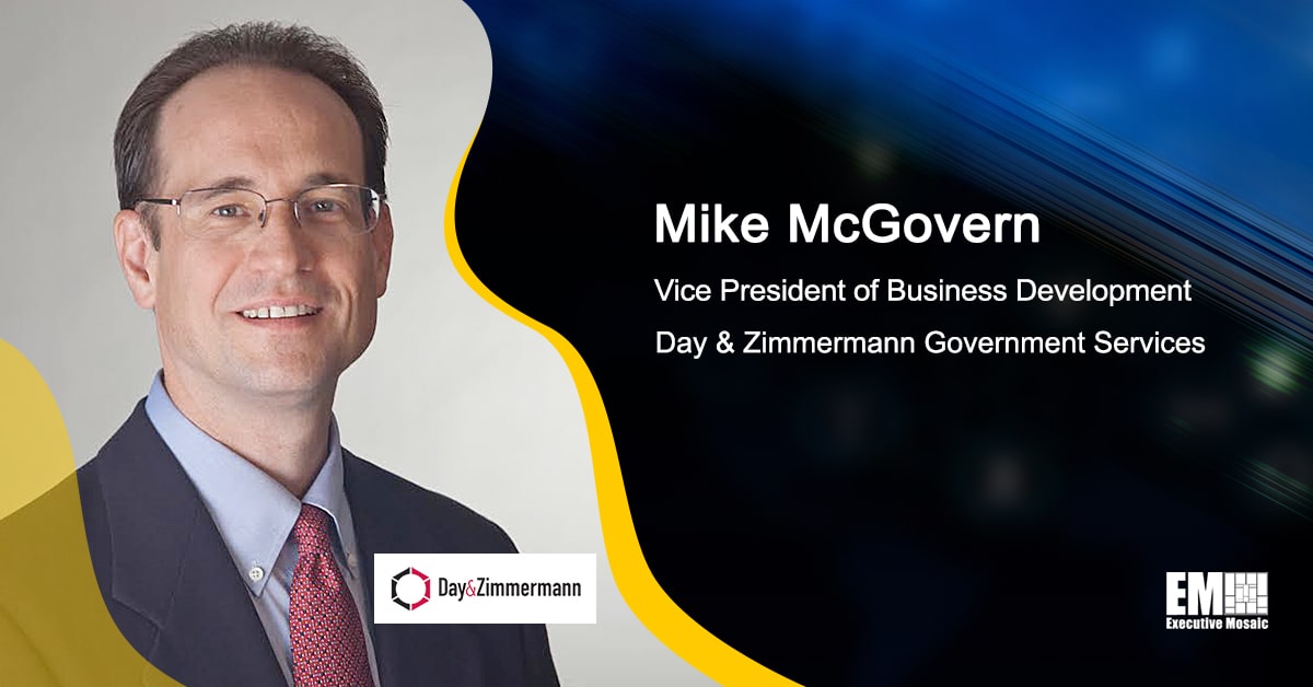 Q&A With Day & Zimmermann’s Mike McGovern on Government Services Business’ Pillars, Growth Strategy
