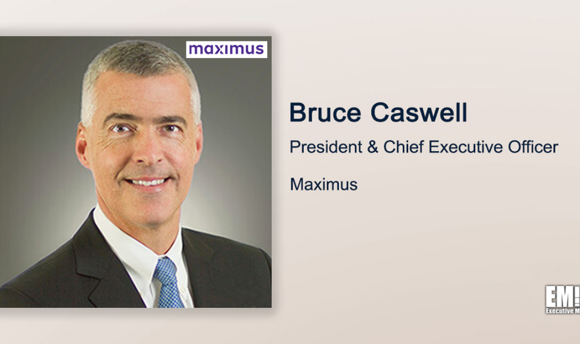 Maximus Revises FY 2022 Earnings Guidance on Q3 Results; CEO Bruce Caswell Shares ‘Strategic Pillars’ With Investors
