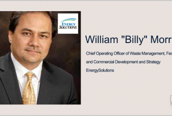 Billy Morrison to Rejoin EnergySolutions as COO of Waste Management