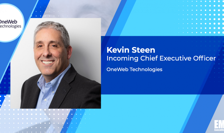Kevin Steen to Succeed Bob Roe as OneWeb Technologies CEO – GovCon Wire