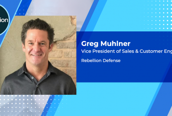 Q&A With Greg Muhlner, Rebellion Defense’s VP of Sales & Customer Engagement, on Company Core Values, Goals