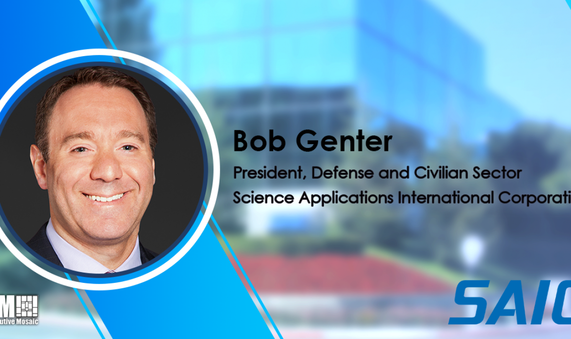 SAIC to Support Army Intell Warfighting Function Under $200M Task Order; Bob Genter Quoted