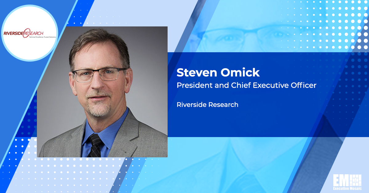 Riverside Research Secures $200M Advisory Contract With Air Force-Run Intell Center; Steven Omick Quoted