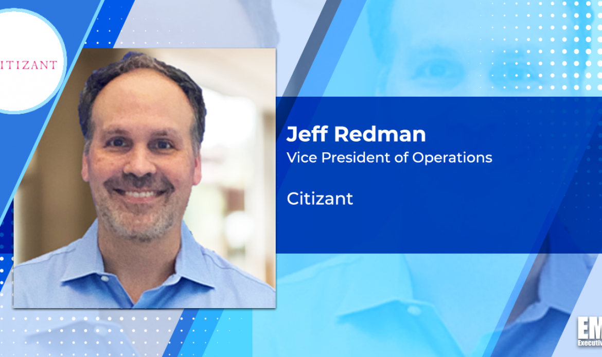 Jeff Redman Promoted to Citizant Operations VP