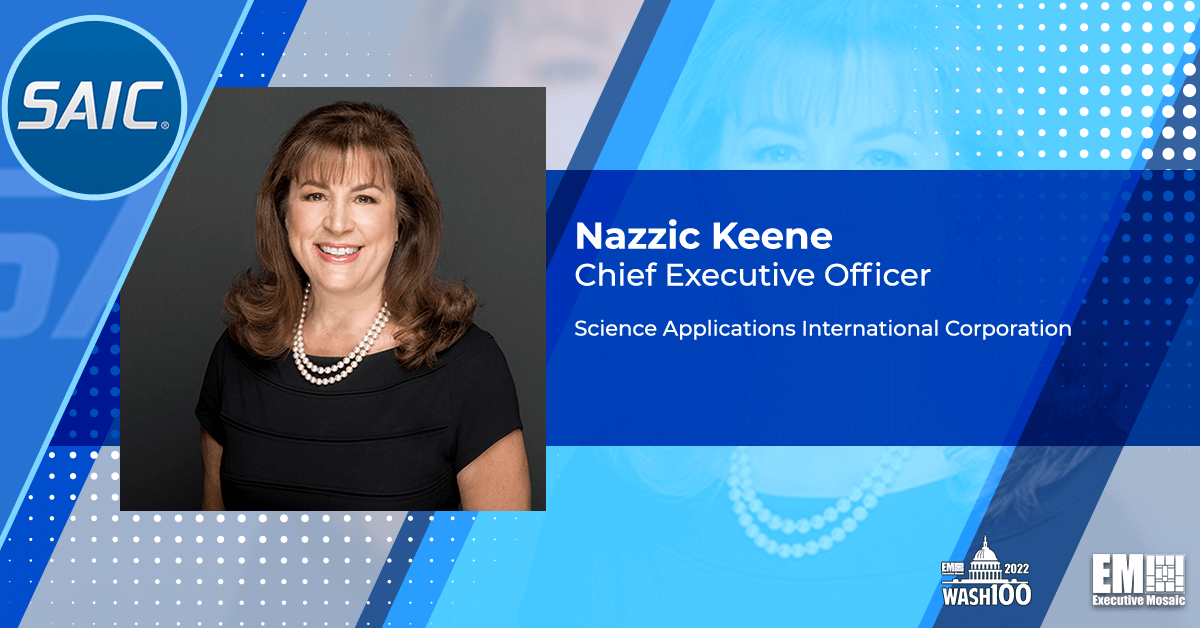 Video Interview: SAIC CEO Nazzic Keene On Defense Landscape Trends, Emerging Tech & Giving Back to the Community