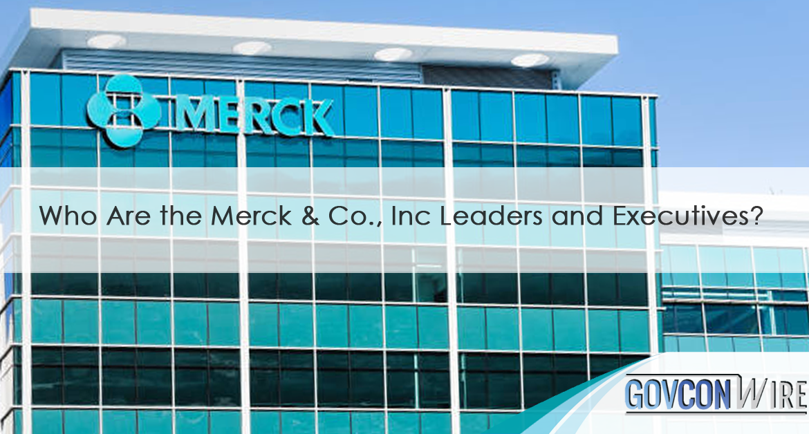 Who Are the Merck & Co., Inc Leaders and Executives?