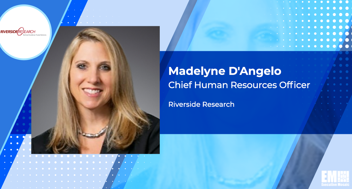 Madelyne D’Angelo Joins Riverside Research as CHRO; Steven Omick Quoted