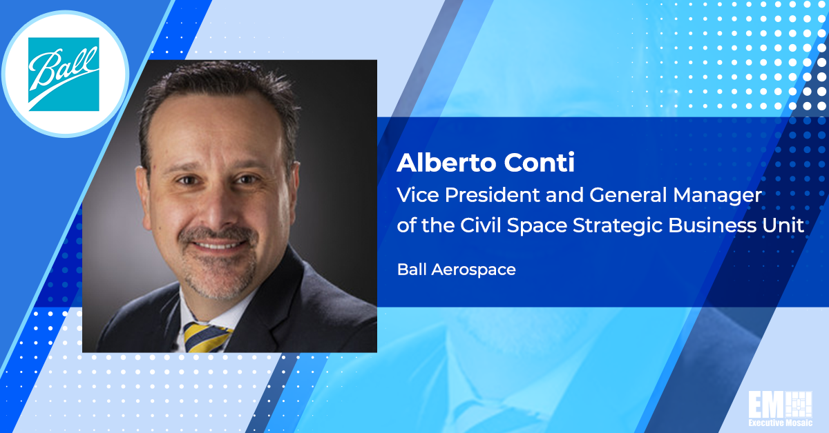 Ball Aerospace Promotes Alberto Conti to Lead Civil Space Business