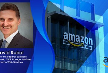 David Rubal Named Federal Business Development Head for AWS Storage Services