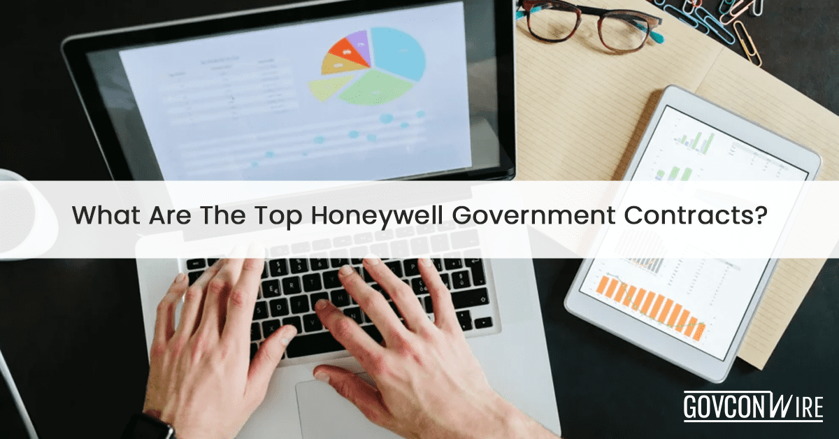 Honeywell International Inc. | What Are The Top Honeywell Government Contracts?