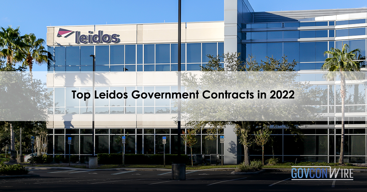 Top Leidos Government Contracts in 2022