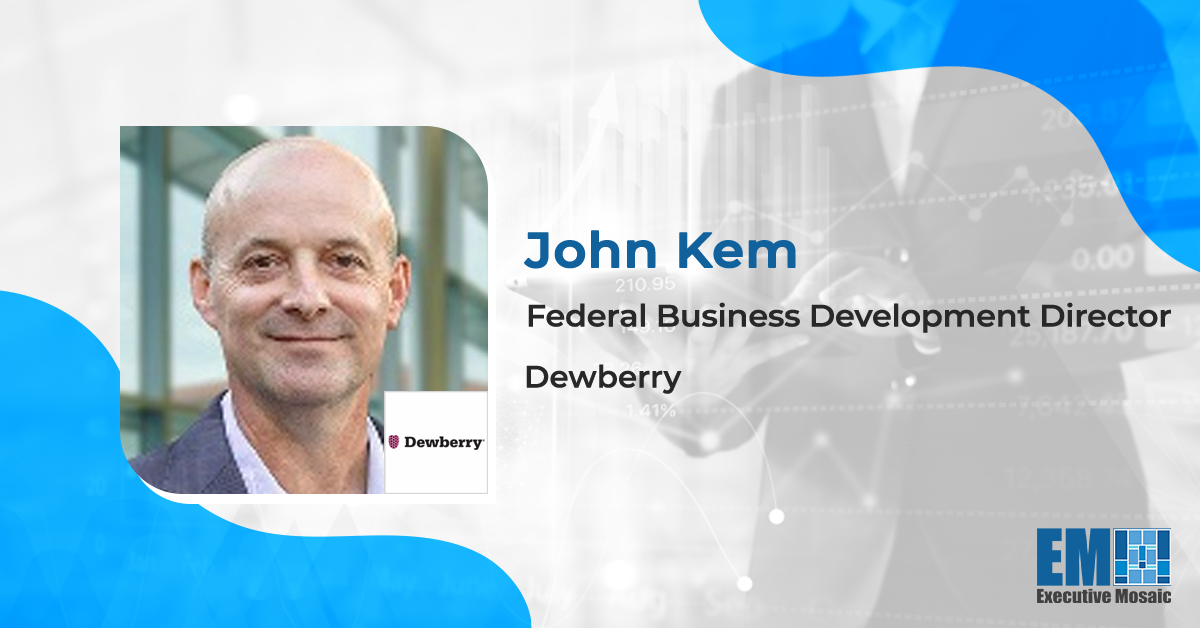 Army Veteran John Kem Named Dewberry Federal Business Development