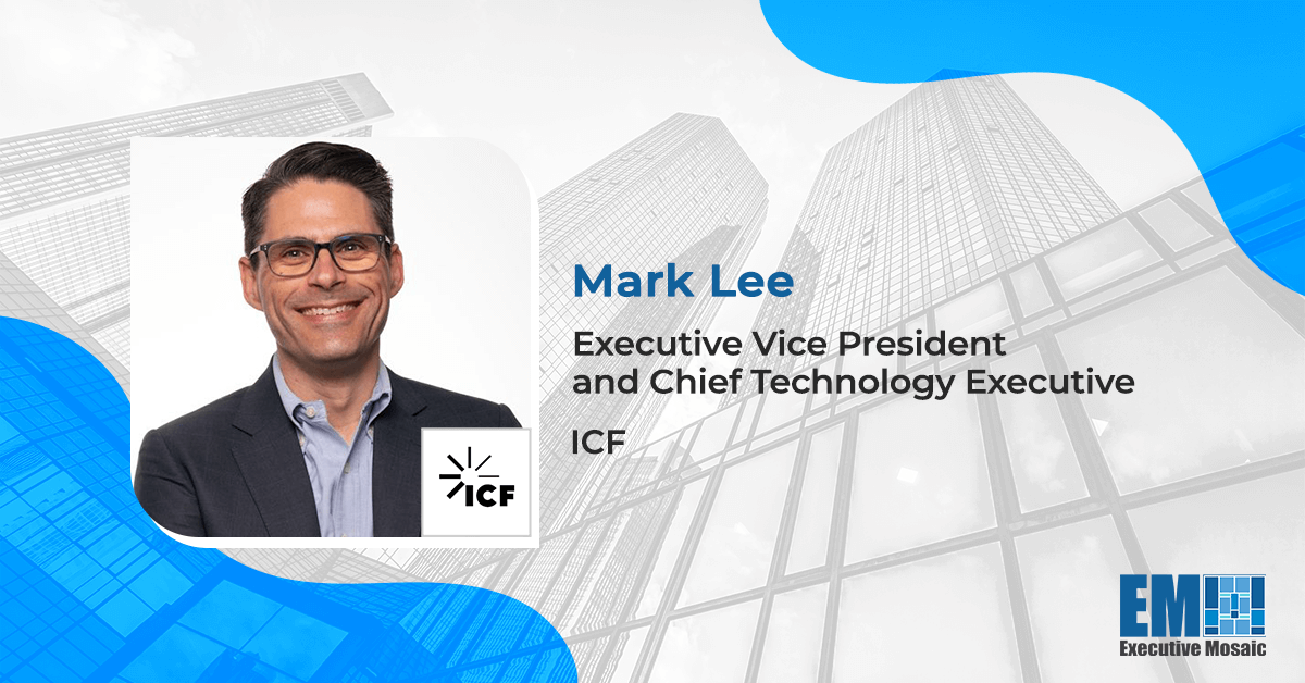 Mark Lee Appointed ICF Chief Technology Executive