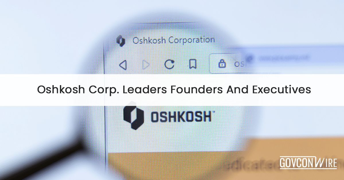 Oshkosh Corp Leaders Founders and Executives