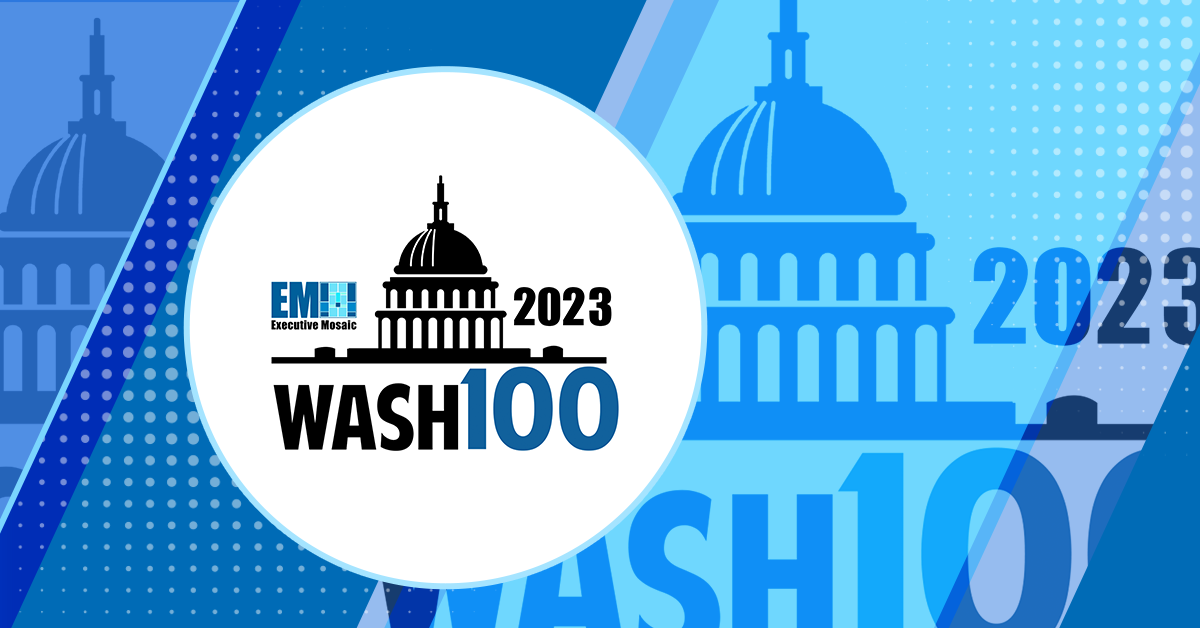 Executive Mosaic Announces 2023 Wash100 Award Winners For Historic 10th Season