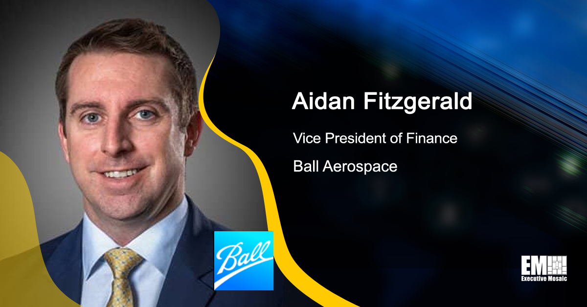 Former SAIC Exec Aidan Fitzgerald Appointed Ball Aerospace Finance VP Former SAIC Exec Aidan Fitzgerald Appointed Ball Aerospace Finance VP