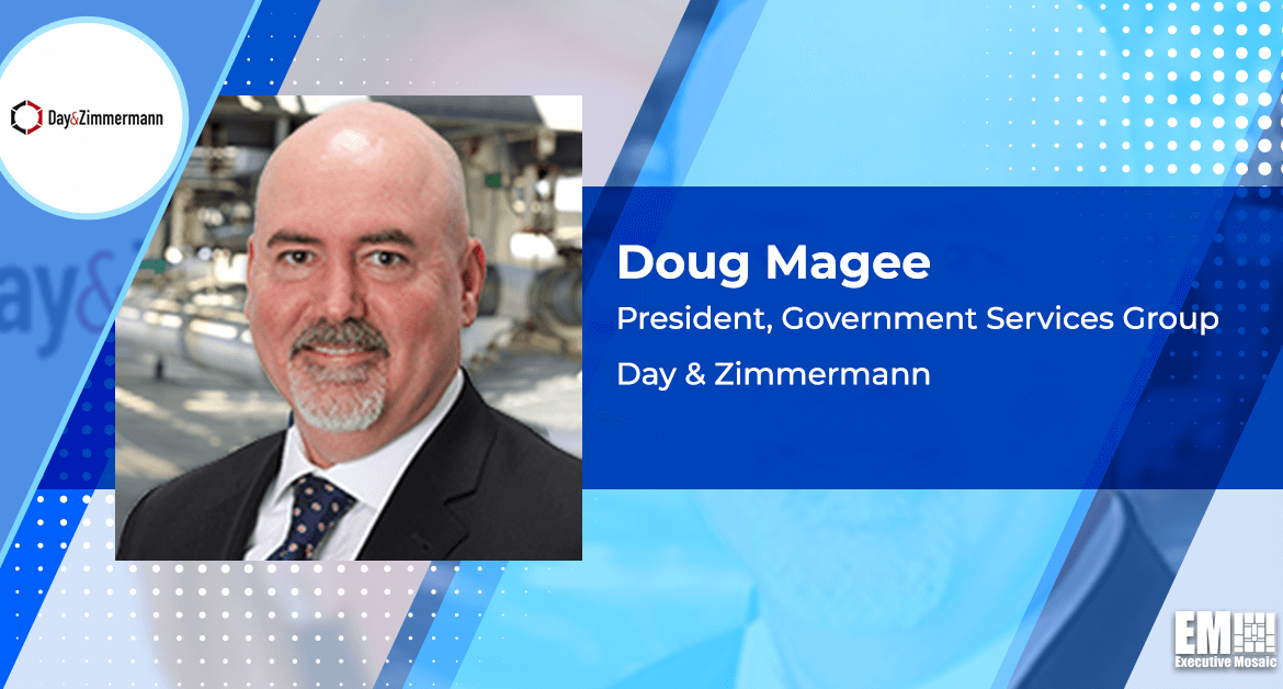 Doug Magee Named President of Day & Zimmermann’s Government Services Group