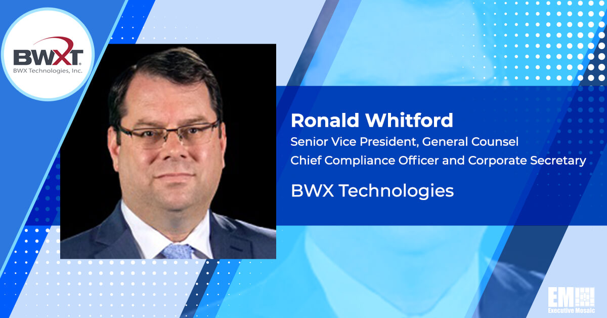 Ronald Whitford Promoted to BWXT SVP & General Counsel Ronald Whitford Promoted to BWXT SVP & General Counsel