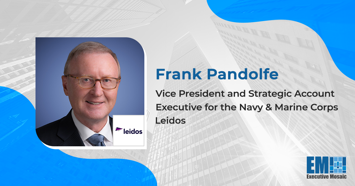 Navy Vet Frank Pandolfe Named Leidos VP & Account Executive