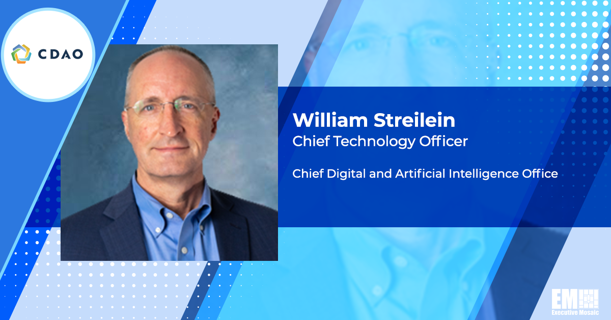 CDAO CTO William Streilein Stresses Importance of Data & AI Implementation in DOD Missions