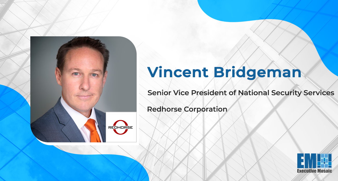 Vincent Bridgeman Takes National Security Services SVP Role at Redhorse; John Zangardi Quoted