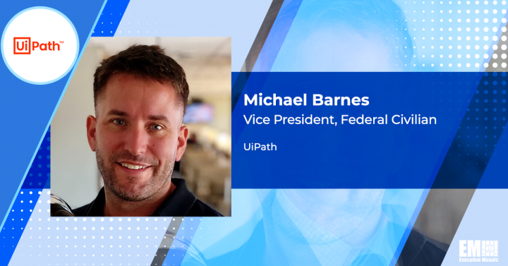 UiPath Hires Michael Barnes as Federal Civilian VP