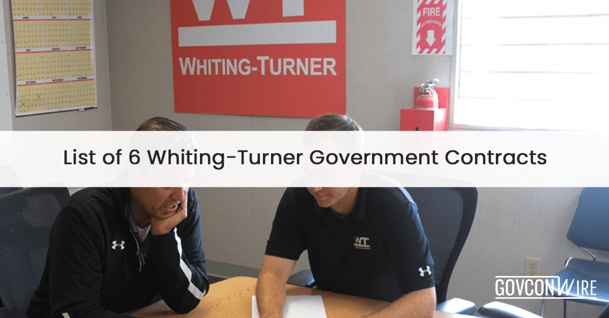 List of 5 Whiting-Turner Government Contracts; Whiting-Turner Contracting Co. is a top defense contractor in America