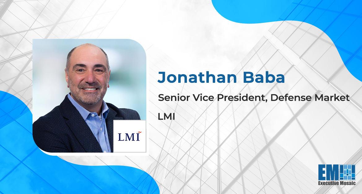 Jonathan Baba Named LMI Defense Market SVP; Doug Wagoner Quoted