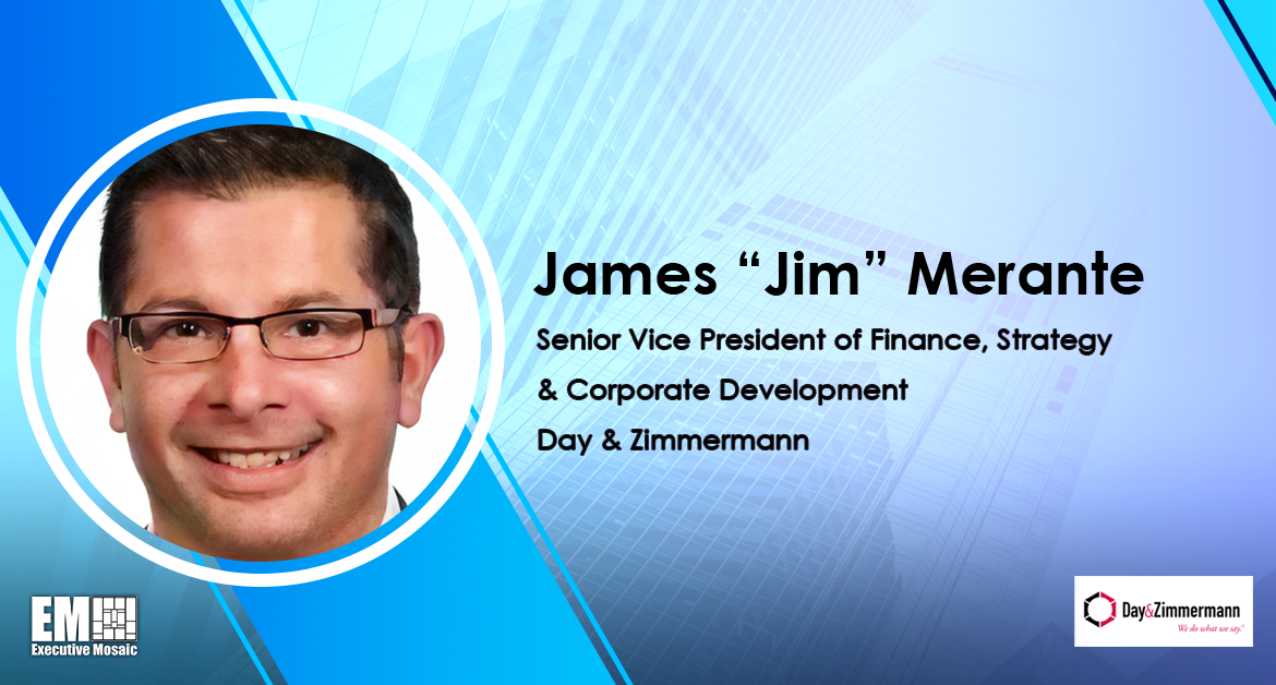 Day & Zimmermann Names James Merante as Finance, Strategy & Corporate Development SVP