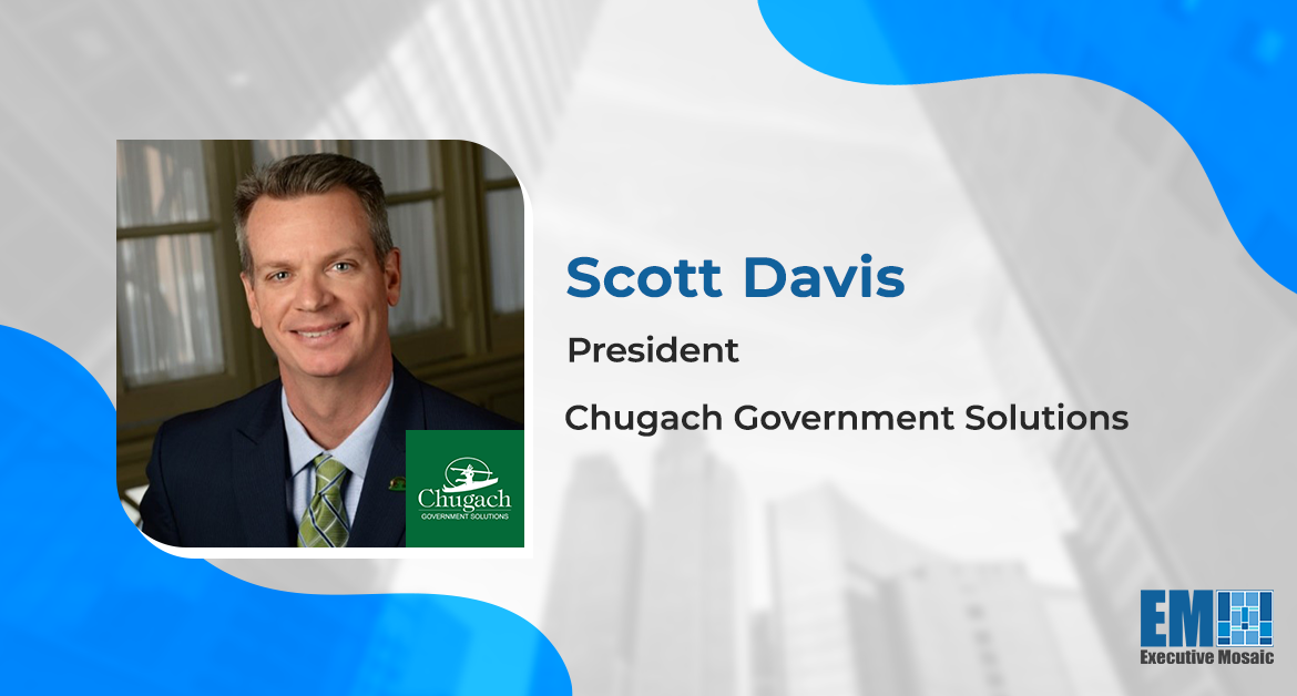 Chugach Government Solutions Buys VPSI in Federal Tech Services Expansion Push; Scott Davis Quoted