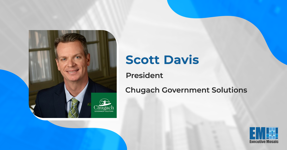 Chugach Government Solutions Buys VPSI in Federal Tech Services Expansion Push; Scott Davis Quoted