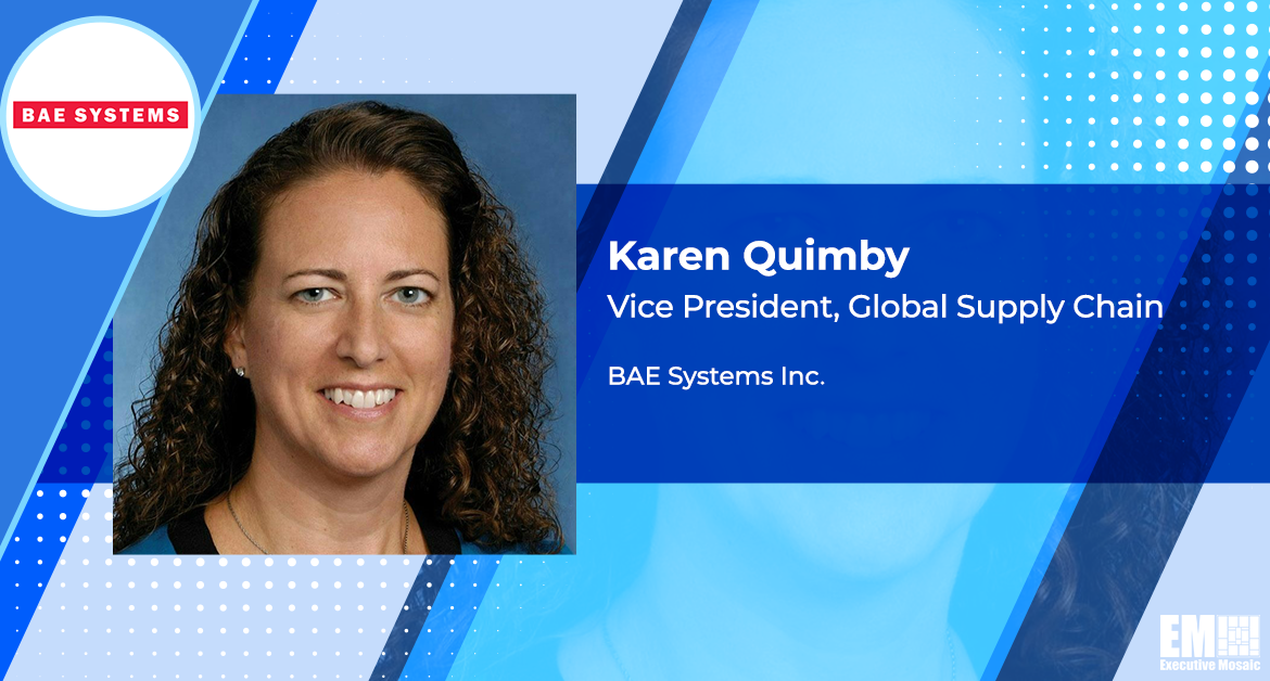 Karen Quimby Promoted to Global Supply Chain VP at BAE’s US Subsidiary