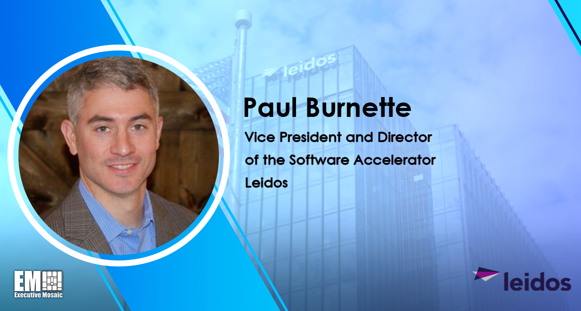 Leidos’ Paul Burnette: Agencies Should Adopt SecDevOps to Rapidly Deploy Software