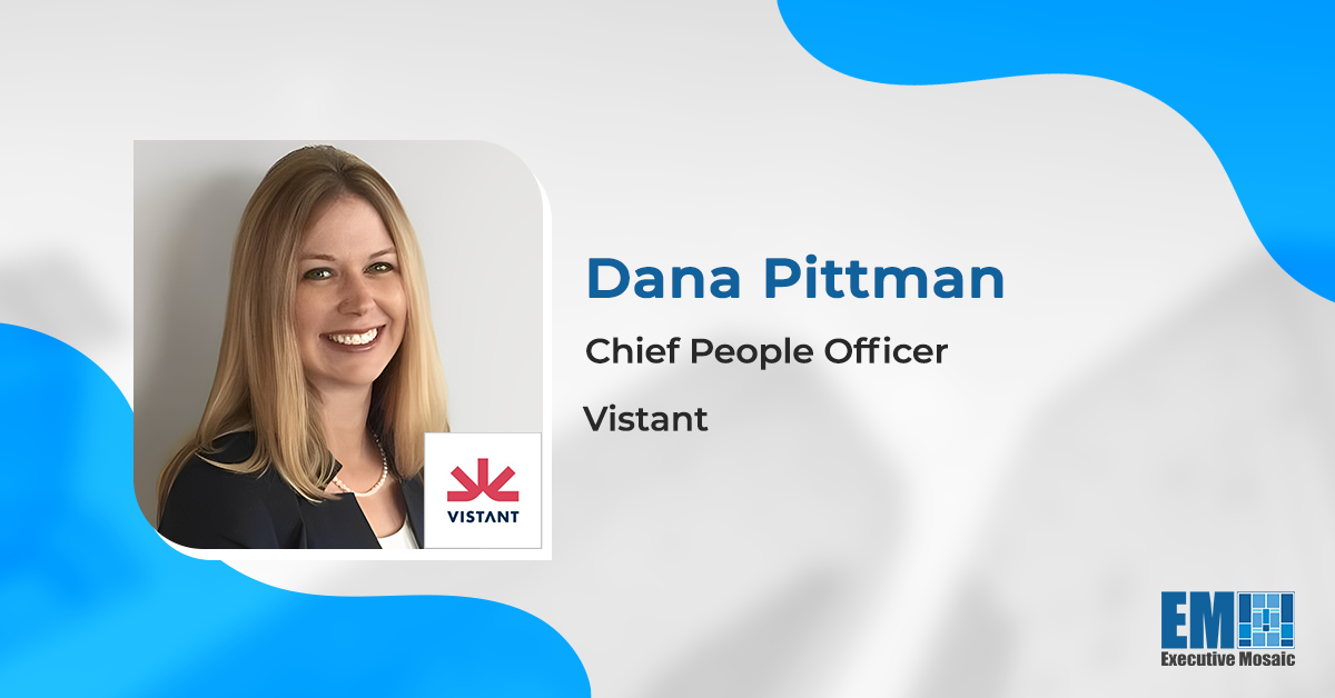 Former Leidos HR Exec Dana Pittman Appointed Chief People Officer at Vistant