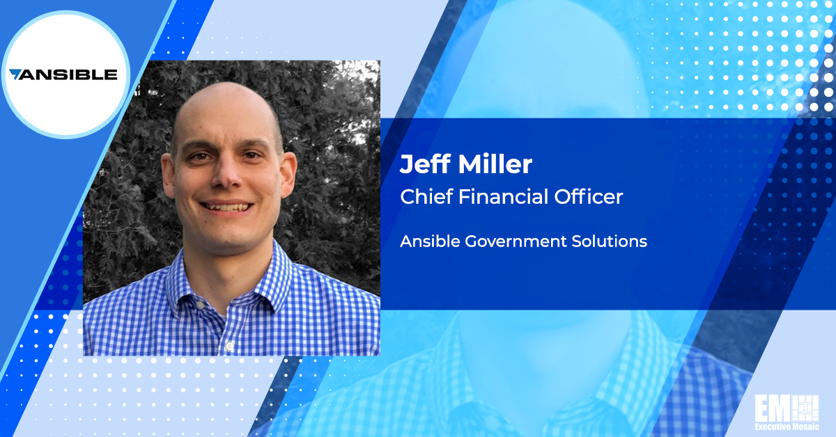 D&Z Veteran Jeff Miller Appointed CFO at Ansible Government Solutions