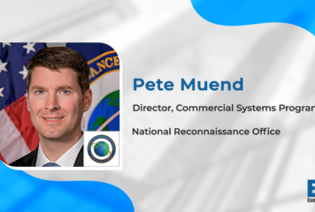 Pete Muend: NRO Issues Draft RFP for Electro-Optical Imagery Acquisition Effort