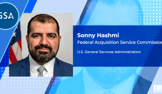 GSA to Exercise 5-Year Option on Alliant 2 IT Contract Vehicle; Sonny Hashmi Quoted