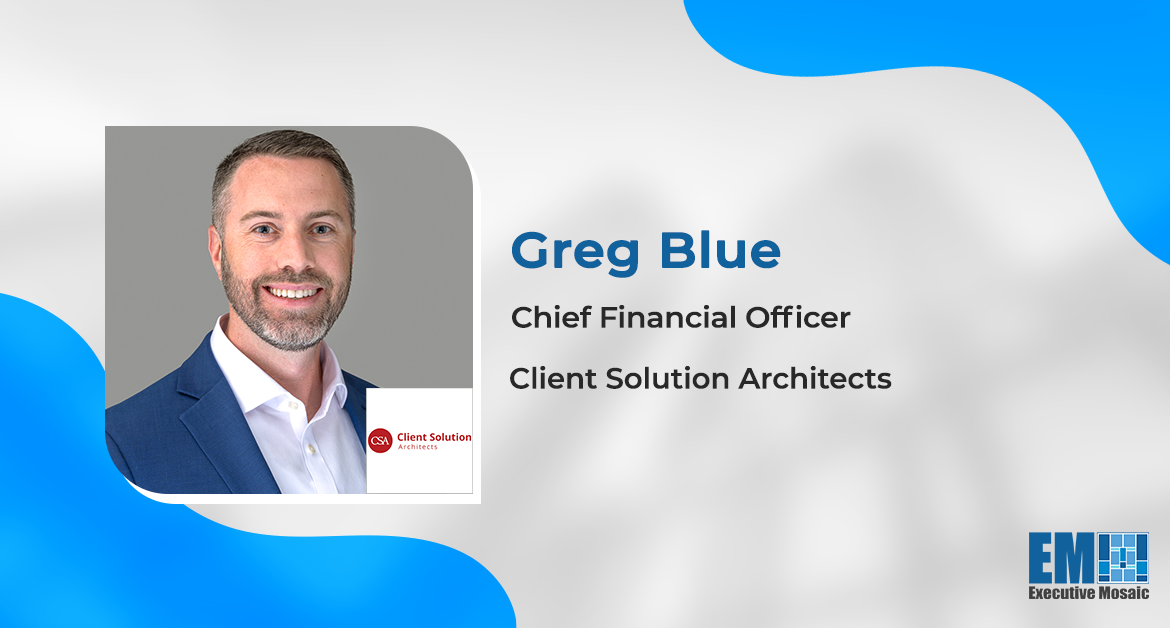 Greg Blue Joins Client Solution Architects as CFO; Amy Bleken Quoted