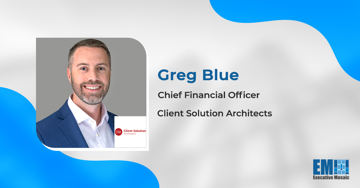 Greg Blue Joins Client Solution Architects as CFO; Amy Bleken Quoted